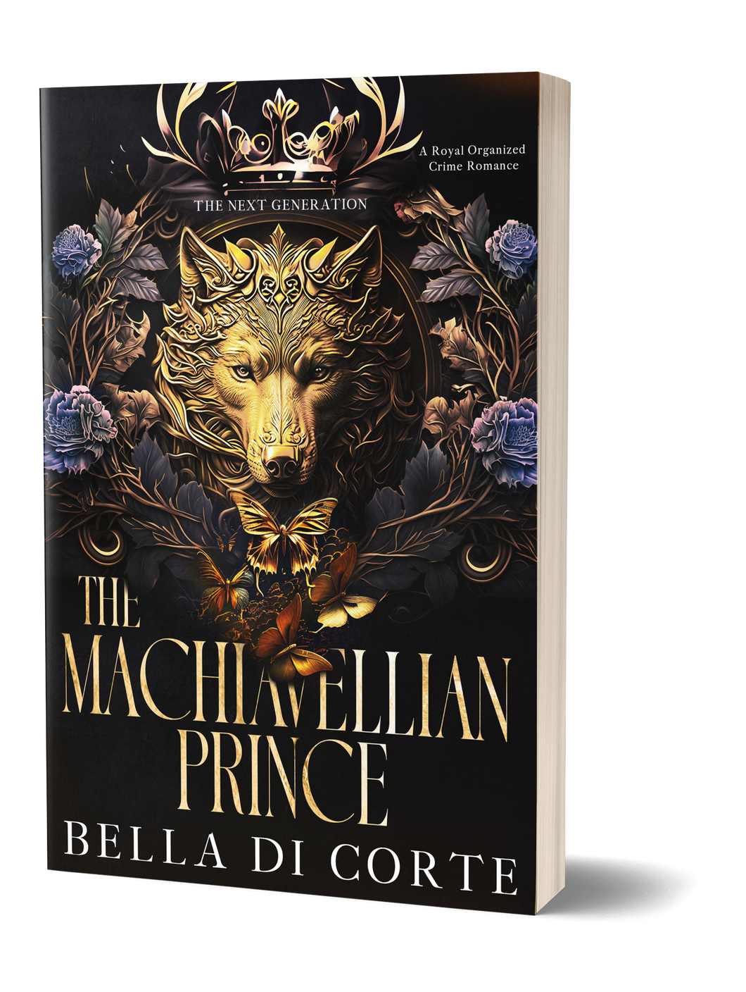 The Machiavellian Prince (The Next Generation, Book 1)