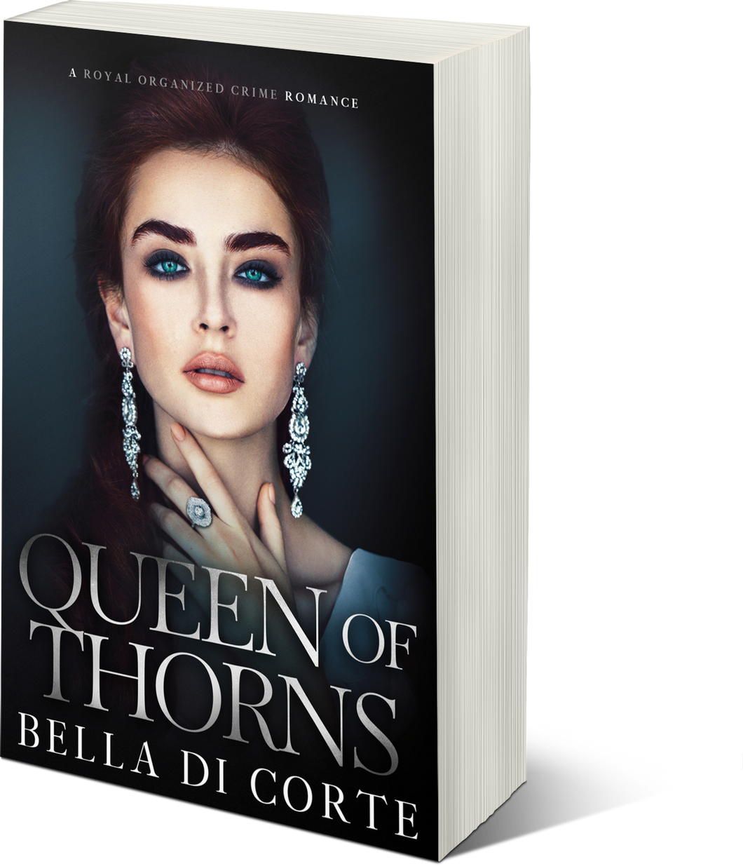 Queen of Thorns, (The Fausti Family, Book Two)